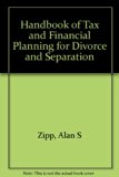 Handbook of Tax and Financial Planning for Divorce and Separation N/A 9780133821109 Front Cover