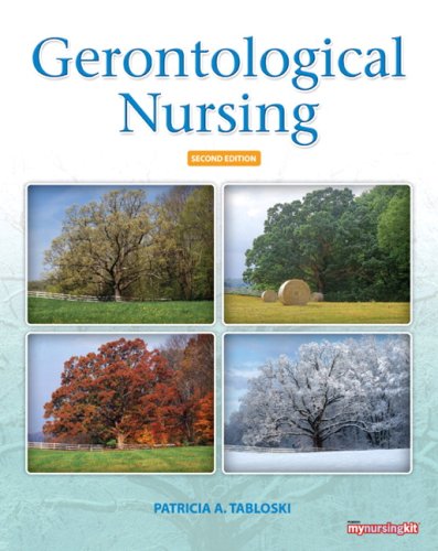 Gerontological Nursing The Essential Guide to Clinical Practice 2nd 2010 9780135038109 Front Cover
