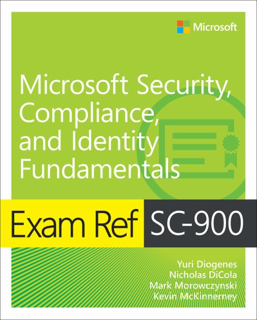 Exam Ref SC-900 Microsoft Security, Compliance, and Identity Fundamentals   2022 9780137568109 Front Cover