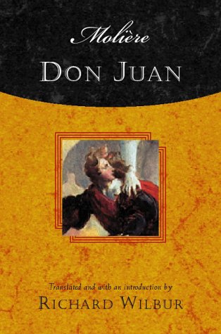 Don Juan, by Moliï¿½re   2000 9780156013109 Front Cover