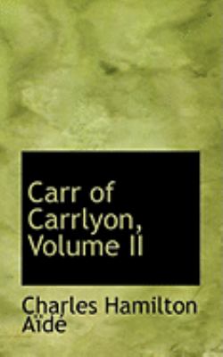 Carr of Carrlyon:   2008 9780554907109 Front Cover