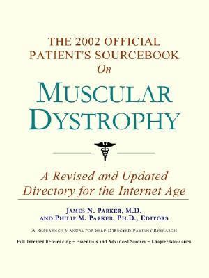 2002 Official Patient's Sourcebook on Muscular Dystrophy  N/A 9780597832109 Front Cover