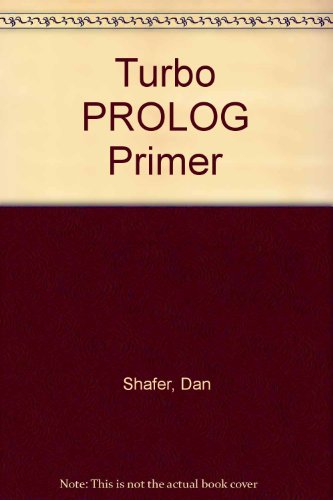Turbo Prolog Primer   1986 9780672225109 Front Cover
