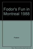 Fun in Montreal, 1988  N/A 9780679015109 Front Cover