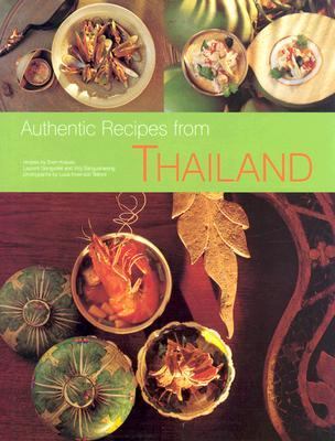 Authentic Recipes from Thailand   2004 9780794602109 Front Cover