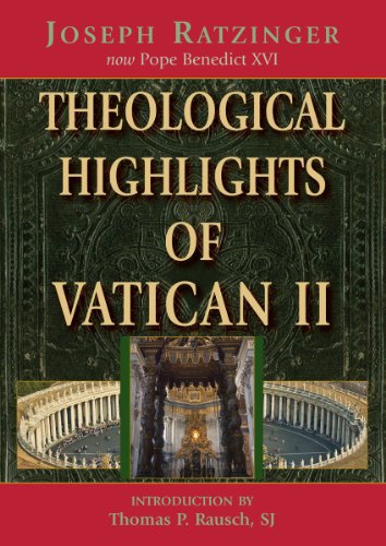 Theological Highlights of Vatican II   2019 9780809146109 Front Cover