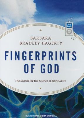 Fingerprints of God: The Search for the Science of Spirituality  2009 9781400162109 Front Cover