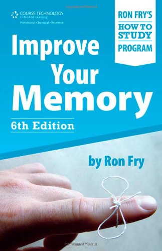 Improve Your Memory  6th 2011 9781435461109 Front Cover