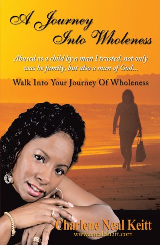 Journey into Wholeness Walk into Your Journey of Wholeness  2008 9781438923109 Front Cover