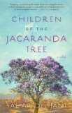 Children of the Jacaranda Tree A Novel N/A 9781476709109 Front Cover