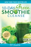 10-Day Green Smoothie Cleanse Lose up to 15 Pounds in 10 Days!  2015 9781501100109 Front Cover