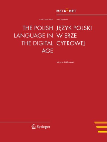 Polish Language in the Digital Age   2012 9783642308109 Front Cover