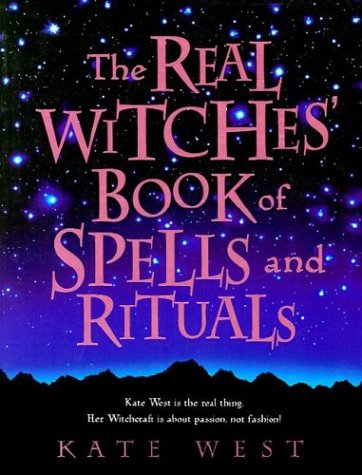 Real Witches' Book of Spells and Rituals   2003 9780007151110 Front Cover