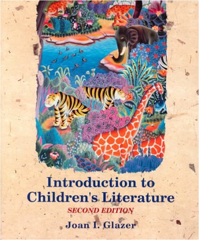 Introduction to Children's Literature  2nd 1997 (Revised) 9780023441110 Front Cover