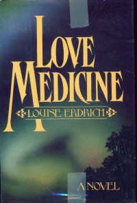 Love Medicine   1984 9780030706110 Front Cover
