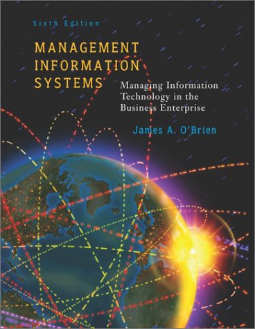 Management Information Systems Managing Information Technology in the E-Business Enterprise 6th 2004 9780072823110 Front Cover