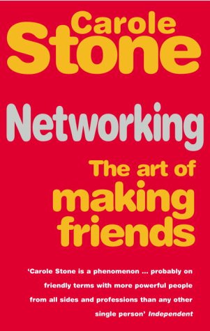 Networking The Art of Making Friends  2001 9780091857110 Front Cover