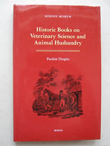 Historic Books on Veterinary Science and Animal Husbandry   1992 9780112905110 Front Cover