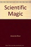 Science Magic Scientific Experiments for Young Children  1986 9780137953110 Front Cover