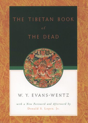 Tibetan Book of the Dead Or the after-Death Experiences on the Bardo Plane, According to lÄma Kazi Dawa-Samdup's English Rendering 4th 2000 9780195133110 Front Cover