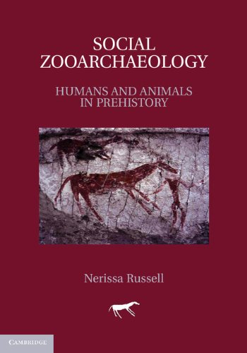 Social Zooarchaeology Humans and Animals in Prehistory  2012 9780521143110 Front Cover