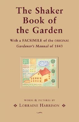 Shaker Book of the Garden   2004 9780764157110 Front Cover