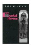 Mental Illness N/A 9780817253110 Front Cover