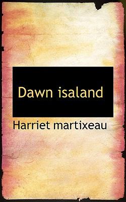 Dawn Isaland  N/A 9781110908110 Front Cover