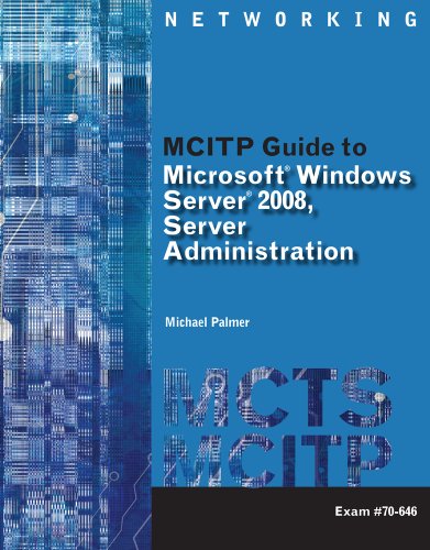 Microsoft Windows Server 2008 Administration   2011 9781111310110 Front Cover