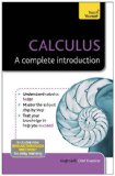 Calculus: a Complete Introduction   2013 9781444191110 Front Cover
