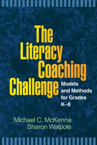 Literacy Coaching Challenge Models and Methods for Grades K-8  2008 9781593857110 Front Cover