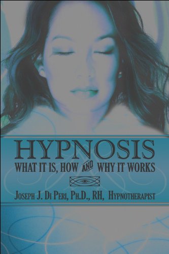Hypnosis What It Is, How and Why It Works  2009 9781608135110 Front Cover