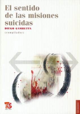 Sentido de las Misiones Suicidas  2009 9786071600110 Front Cover