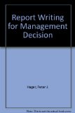 Report Writing for Management Decisions  N/A 9780024067111 Front Cover