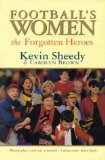 Football's Women The Forgotten Heroes N/A 9780140277111 Front Cover