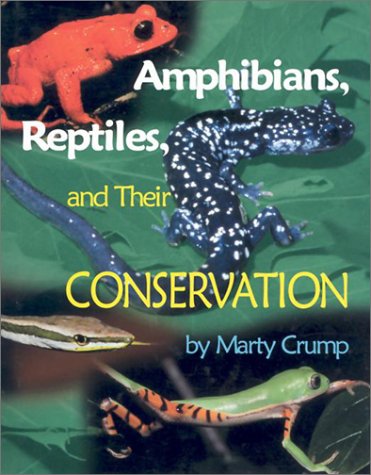 Amphibians Reptiles and Their Conservation   2002 9780208025111 Front Cover