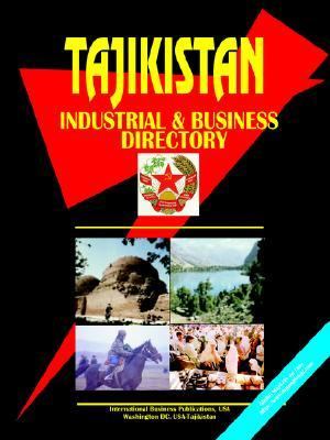 Tajikistan Industrial and Business Directory  1999 9780739707111 Front Cover