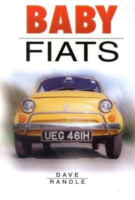 Baby Fiats   2000 9780750922111 Front Cover