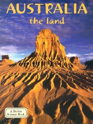Australia - The Land   2003 9780778797111 Front Cover