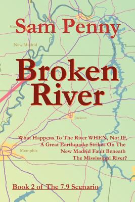 Broken River Book 2 of the 7. 9 Scenario  2004 9780975567111 Front Cover