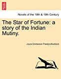 Star of Fortune A story of the Indian Mutiny N/A 9781241186111 Front Cover