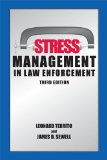 Stress Management in Law Enforcement  3rd 2012 9781611631111 Front Cover