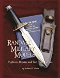 Randall Military Models Fighters, Bowies and Full Tang Knives N/A 9781620455111 Front Cover
