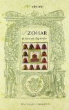 El zohar / Zohar: Libro Del Esplendor / the Book of Splendor  2013 9788497779111 Front Cover