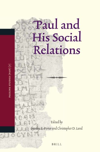 Paul and His Social Relations:   2012 9789004242111 Front Cover