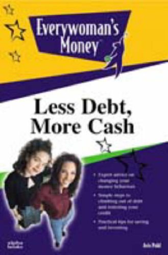 Less Debt, More Cash   2001 9780028640112 Front Cover