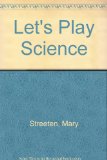 Let's Play Science N/A 9780060907112 Front Cover