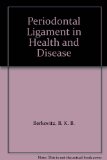Periodontal Ligament in Health and Disease  1982 9780080244112 Front Cover