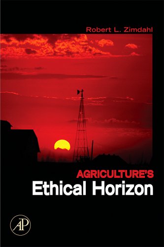 Agriculture's Ethical Horizon   2006 9780123705112 Front Cover