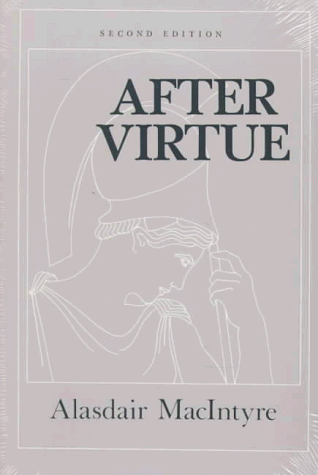 After Virtue A Study in Moral Theory 2nd (Revised) 9780268006112 Front Cover